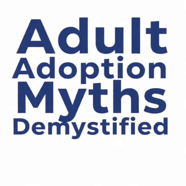 Myths about adoption explained.